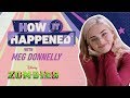 How it happened meg donnelly  zombies  disney channel