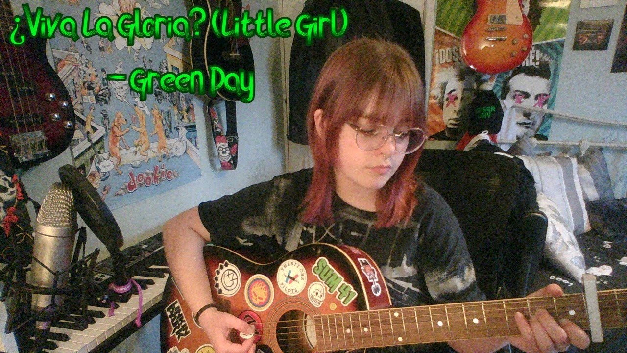 ¿Viva La Gloria? (Little Girl) Green Day Acoustic Cover YouTube