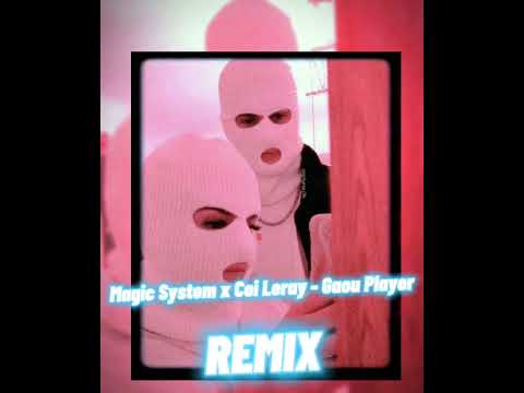 Magic System x Coi Leray- Gaou Player (audio remix) #coileray