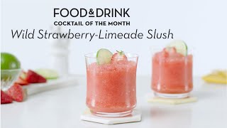 Cocktail of the Month | Wild Strawberry Limeade Slush