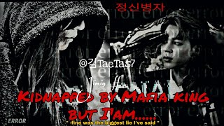 {Jimin oneshot ff} kidnapped by mafia king but I'm....