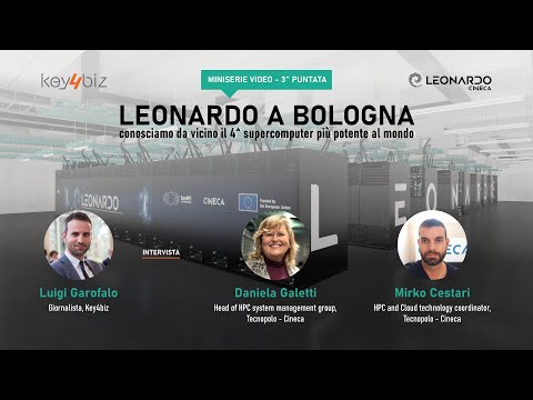 LEONARDO a Bologna – conosciamo da vicino il 4^ supercomputer più potente al mondo":  la tecnologia