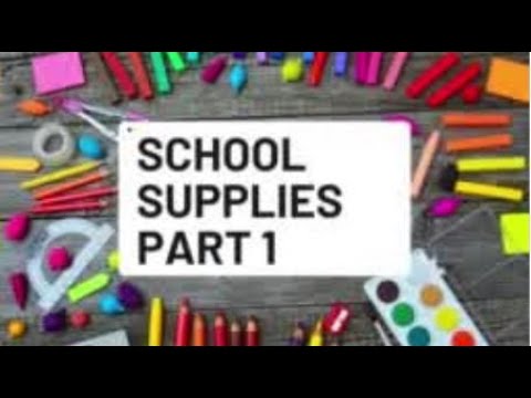 School Supplies Vocabulary part 1