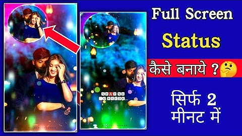 How To Create #Trending Full Screen Whatsapp Status Video in |KineMaster| #Kinasterediting