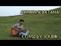 Akhon se batana  cover by sourik choudhury  dikshant