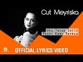 CUT MEYRISKA Aku Tetap Setia Meski Kamu Mendua Official Lyrics Video
