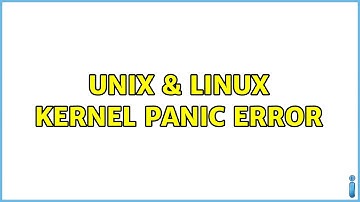 Unix & Linux: kernel panic error
