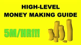 High Level Money Making Guide RuneScape 2018