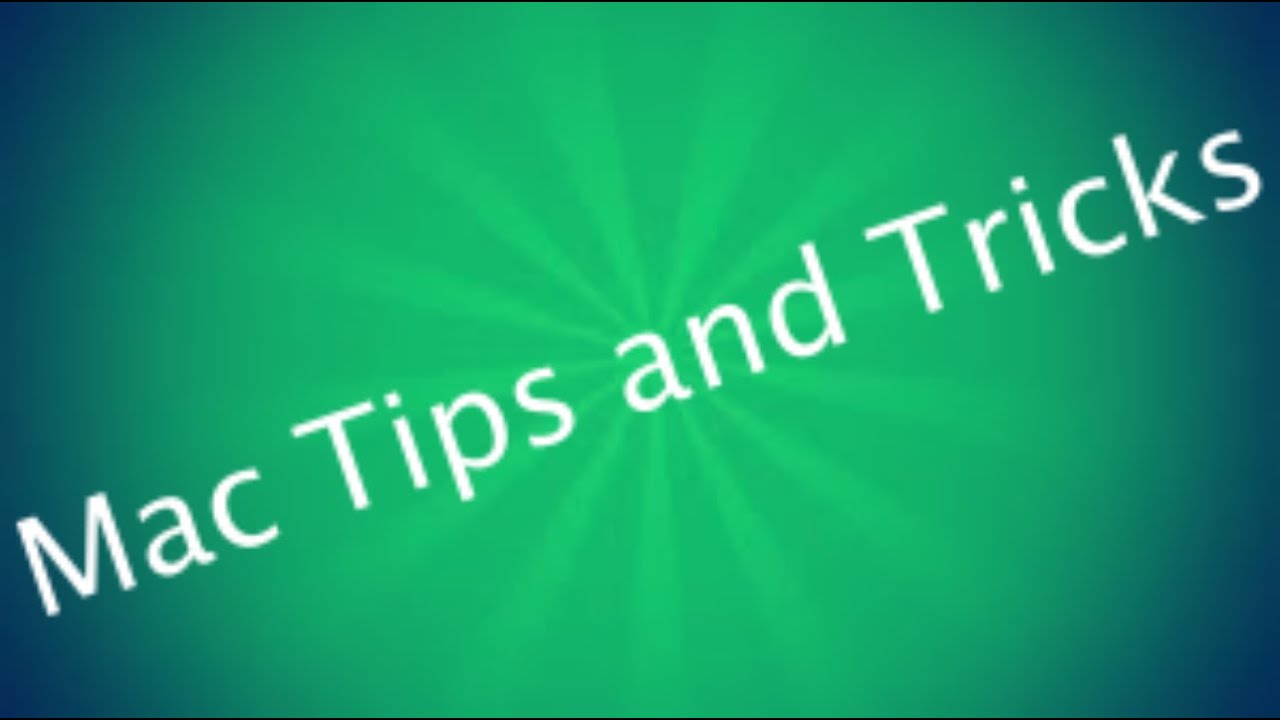 Mac Tips and Tricks 2015 (HD) 1080p - YouTube