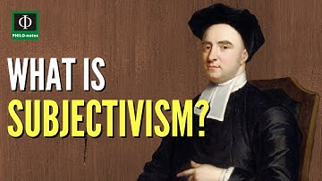What is Subjectivism?