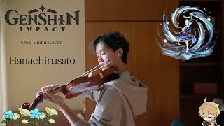 Hanachirusato (花散里) - Genshin Impact - Violin cover