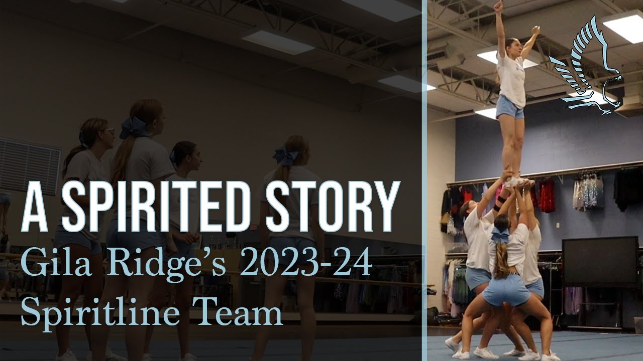 Gila Rigde A Spirited Story: Gila Ridge's 2023-24 Spiritline Team - YouTube