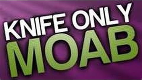 MW3: Luckest Knife Only Moab Ever!!!