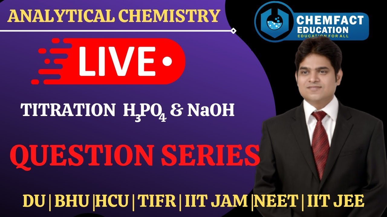 TITRATION OF H3PO4 Vs NaOH lecture 17 Analytical Chemistry BKM SIR YouTube