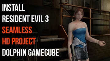 How to Install Resident Evil 3 Seamless HD Project in Dolphin GameCube