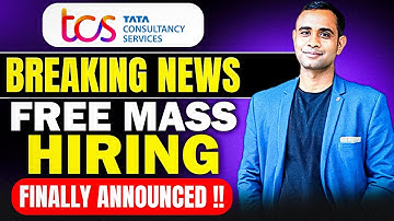 TCS Breaking News | TCS Free Hiring Announced