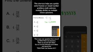 Fractions and Mixed Numbers Multiple Choice Shortcut for TEAS Math