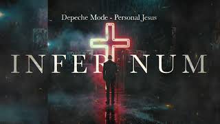 Depeche Mode   Personal Jesus Epic Dark Techno INFERNUM