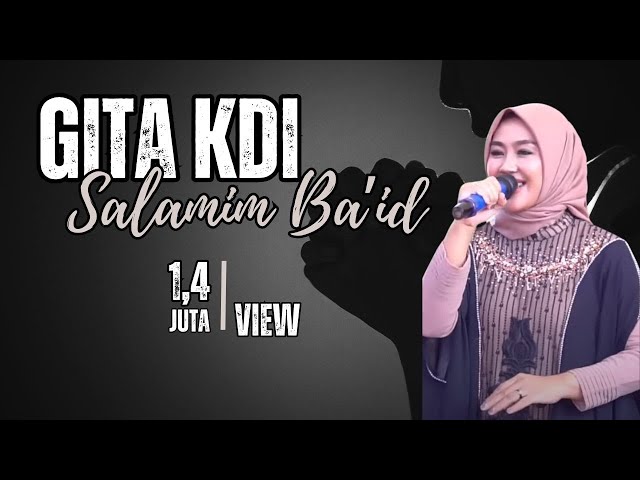 GITA KDI - SALAMIN BAID || D'NIRWANA  ALI GANGGA THE STAR OF PANTURA || CIASEM HILIR || 3 JULI 2023 class=