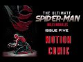 The Ultimate Spider-Man miles morales : Issue 5 | motion comic