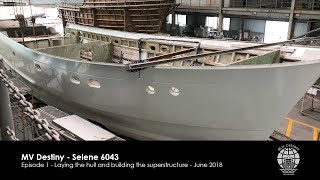 Ep.1 Selene 60 Trawler FRP Hull Construction 2018 - MV Destiny S6043
