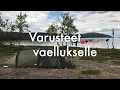 Varusteet vaellukselle