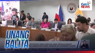 Ikaapat na petisyon para pigilan ang impeachment proceedings laban kay VPSD,... | Unang Balita