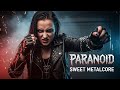 PARANOID (Heavy Sweet Metalcore Cover) | Female Vocal Tribute – RIP Ozzy Osbourne
