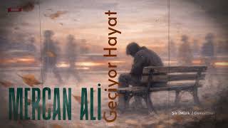 Mercan Ali - Geçiyor Zaman - 