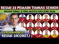 RESMI RILIS SKUAD FINAL❗ INILAH DAFTAR 23 PEMAIN TIMNAS INDONESIA UNTUK FIFA MATCH DAY JUNI 2026