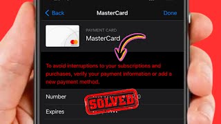 To Avoid Interruptions to Your Subscription and Purchases Verify Your Payment / iOS 17 / Fixed