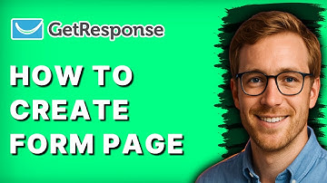 How to Create Form Page on GetResponse [2025 Guide]