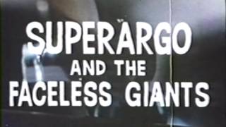 Superargo and the Faceless Giants 1968 