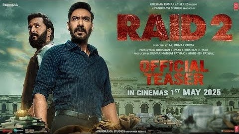 RAID 2 Teaser: Ajay D | Riteish D | Vaani K | Raj Kumar | Abhishek P | Kumar M | Bhushan K,Krishan K