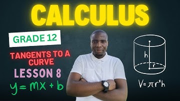 𝗚𝗿𝗮𝗱𝗲 𝟭𝟮 𝗗𝗶𝗳𝗳𝗲𝗿𝗲𝗻𝘁𝗶𝗮𝗹 𝗖𝗮𝗹𝗰𝘂𝗹𝘂𝘀 | 𝗟𝗲𝘀𝘀𝗼𝗻 𝟴 : 𝗧𝗮𝗻𝗴𝗲𝗻𝘁𝘀 𝘁𝗼 𝗮 𝗖𝘂𝗿𝘃𝗲