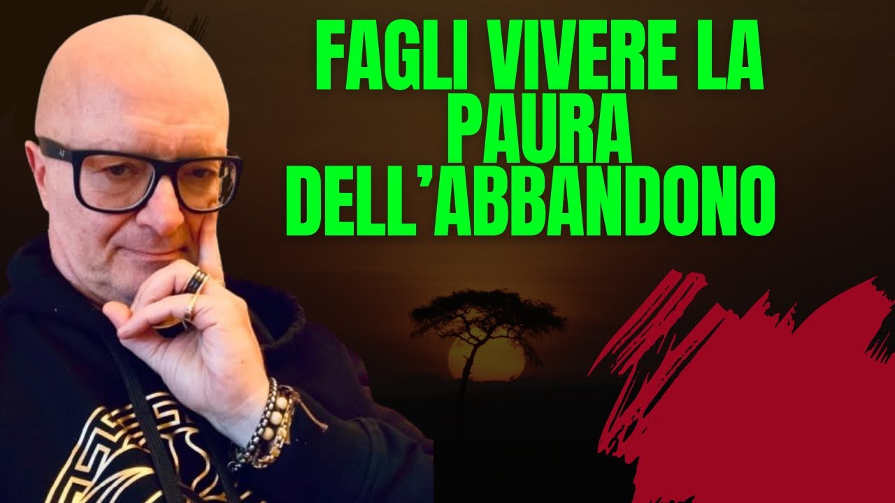 COSA PROVA UN UOMO Quando GLI FAI VIVERE LA PAURA DELL’ABBANDONO NEGANDO LA SOLITA DISPONIBILITÀ