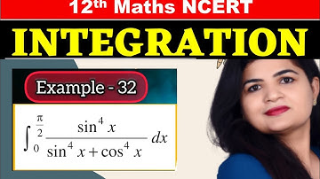 Integration EXAMPLE 32 | Example 32 class 12th maths ch 7 | Example 32 integrals class 12th #exam