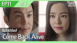 [CC/FULL] Come Back Alive EP11 (2/3) | 돌아와요아저씨