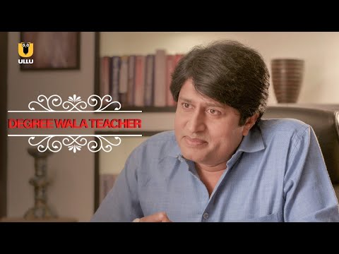 Degree Wala Teacher | ULLU | Watch Free Ullu  Episode