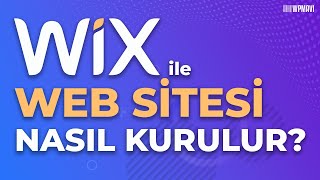 Wix Site Kurma: Adım Adım Wix ile Web Sitesi Kurmak