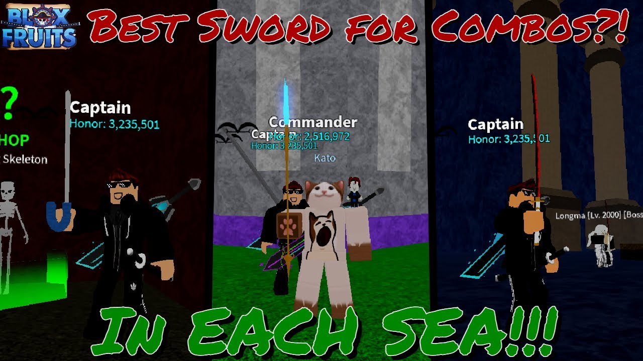 Blox Fruits) [GUIDE + LOCATION] Best Sword FOR combos in Each Sea