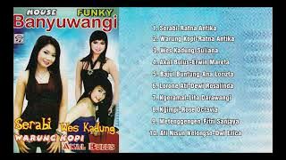 Full Album Terbaru House Funky Banyuwangi