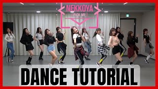 Produce 48 - 'Pick Me (Nekkoya)' Dance Practice Mirrored Tutorial (SLOWED)