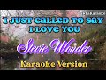 I just called to say i love you  stevie wonder  karaoke reakaraoke 