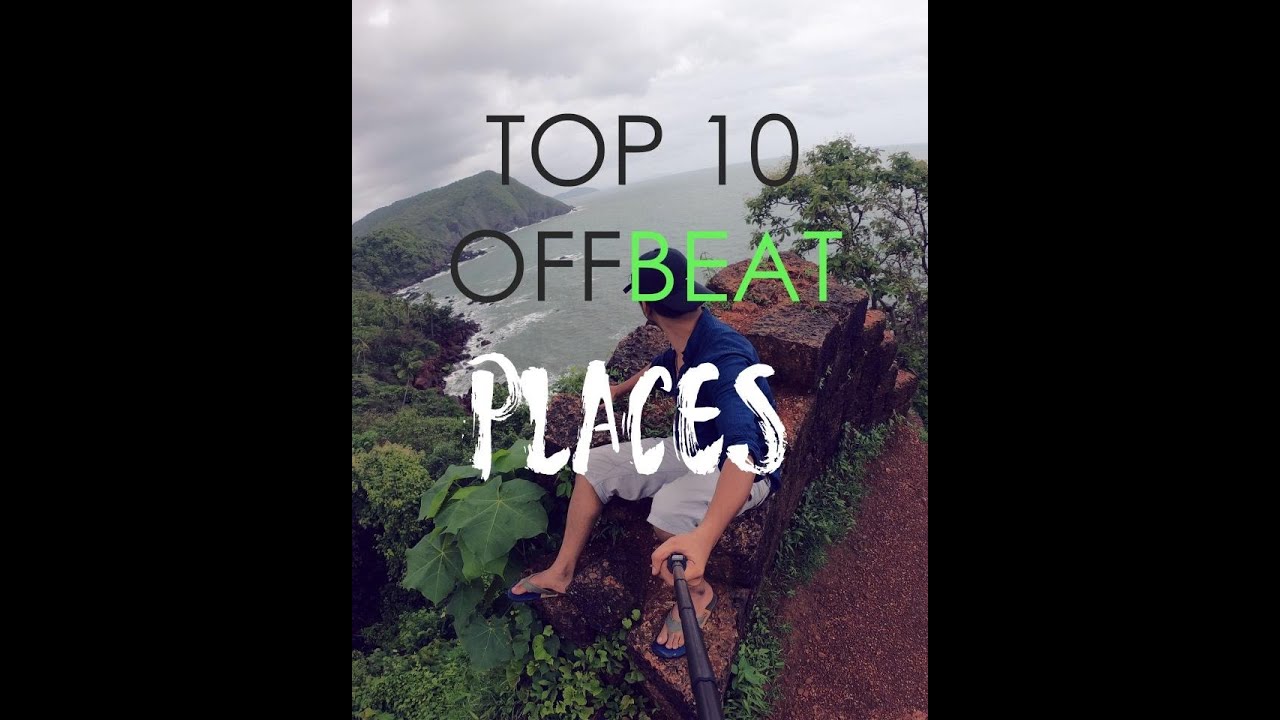 GOA Top 10 Offbeat Places In Monsoon | GOA Travelogue