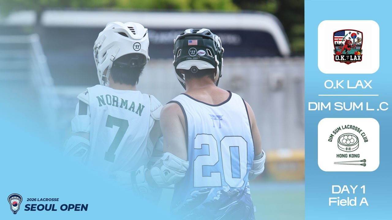 DIM SUM LC VS O.K LAX ㅣ DAY 1 Preliminary Match 1 [2026 LACROSSE