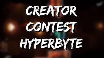 MY FIRST CREATOR CONTEST !!! Make a layout for HyperByTe !!!