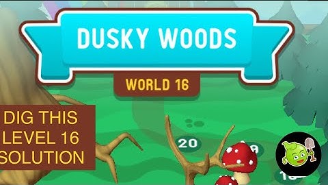 Dig this 2 world 16 | dusky woods | all episodes solution answer walkthrough | dig this2 level 16