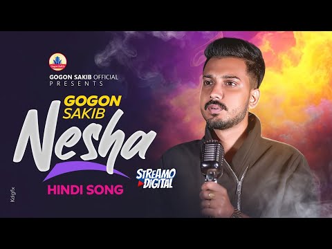 Nesha Gogon sakib hindi mp3 song download