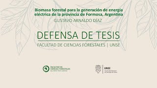 Defensa  de Tesis del Doctorando Ing. Ftal. Gustavo Arnaldo Díaz (Res CD FCF Nº 112/24)